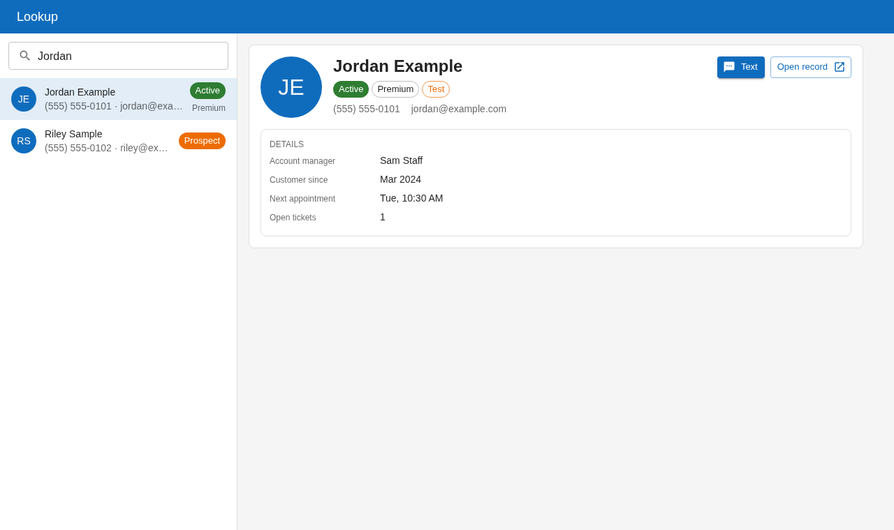Lookup tab: search results on the left, a customer profile with Text and Open record buttons on the right